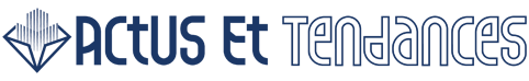 Actus Et Tendances